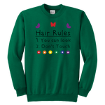 Hair Rules Sweatshirt (Youth Sizes)