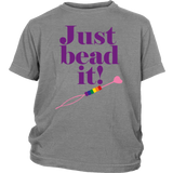 Just Bead It! T-Shirt (Youth Sizes)