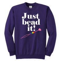 Just Bead It! Swearshirt (Youth Sizes)