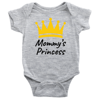 Mommys Princess Onesies (Baby Sizes)
