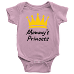 Mommys Princess Onesies (Baby Sizes)