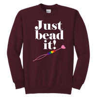 Just Bead It! Swearshirt (Youth Sizes)