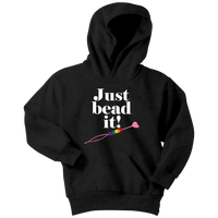 Just Bead It! Hoodie (Youth Sizes)