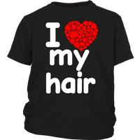 I Love My Hair Shirt (Youth Sizes)