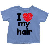 I Love My Hair Shirt (Toddler Sizes)